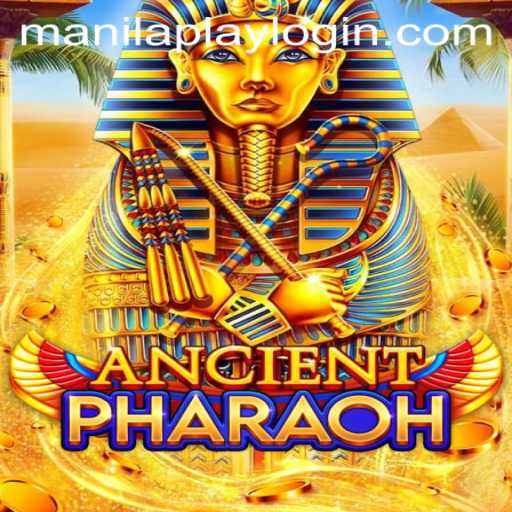 Discover the Thrilling World of AncientPharaoh at ManilaPlay