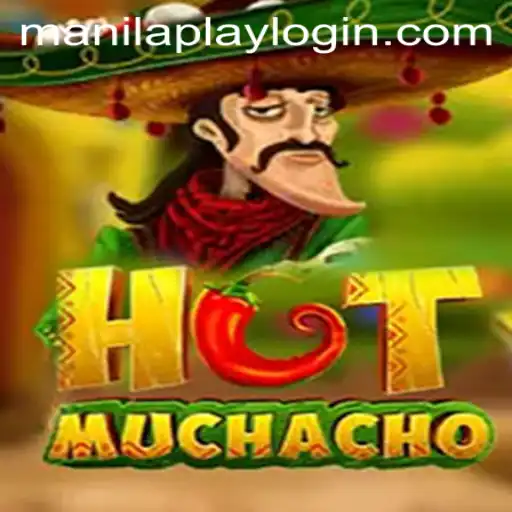 Discover the Exciting World of HotMuchacho: A Unique Gaming Experience with Manilaplay