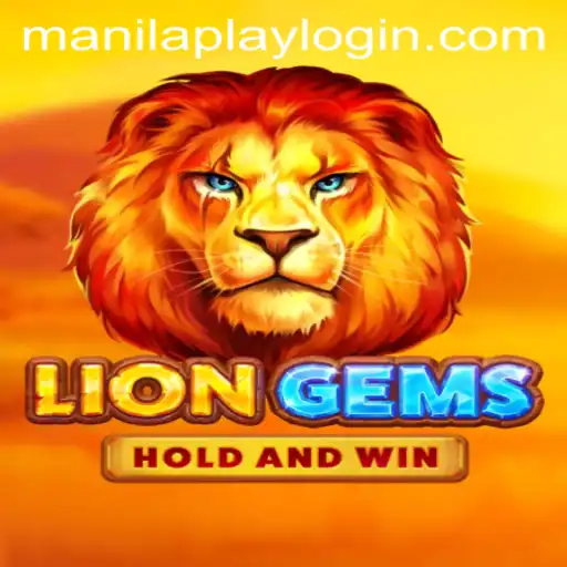 The World of LionGems: A Captivating Journey Through Manilaplay