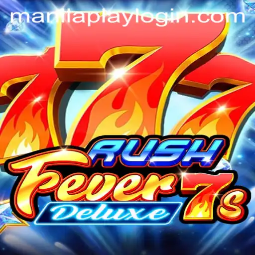 Experience the Thrill of RushFever7sDeluxe: A Modern Gaming Adventure