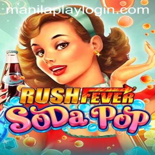 Exploring the Excitement of RushFeverSodaPop: A New Gaming Sensation